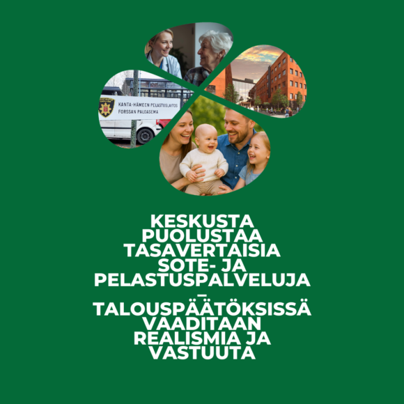 Keskusta puolustaa tasavertaisia sote- ja pelastuspalveluja – talouspäätöksissä vaaditaan realismia ja vastuuta