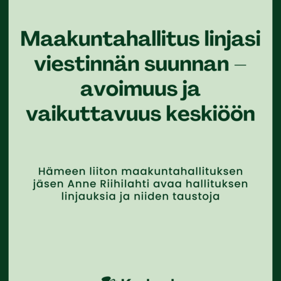 Maakuntahallitus linjasi viestinnän suunnan – avoimuus ja vaikuttavuus keskiöön
