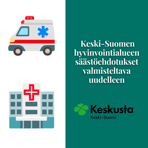 Hyvinvointialueen säästöehdotukset valmisteltava uudelleen