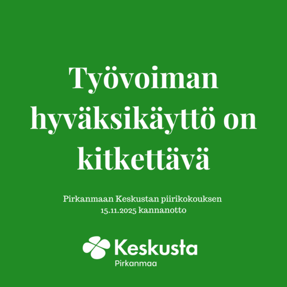 Kannanotto: Työvoiman hyväksikäyttö on kitkettävä