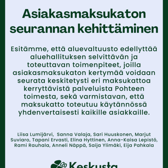 Aluevaltuustoaloite Asiakasmaksukaton seurannan kehittäminen