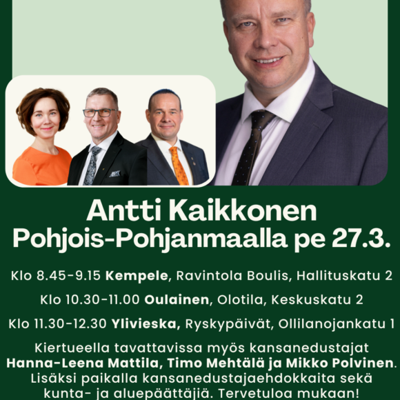 Antti Kaikkonen Pohjois-Pohjanmaalla pe 27.3.