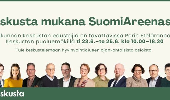 Satakunnan Keskustan aluevaltuutetut mukana SuomiAreenassa