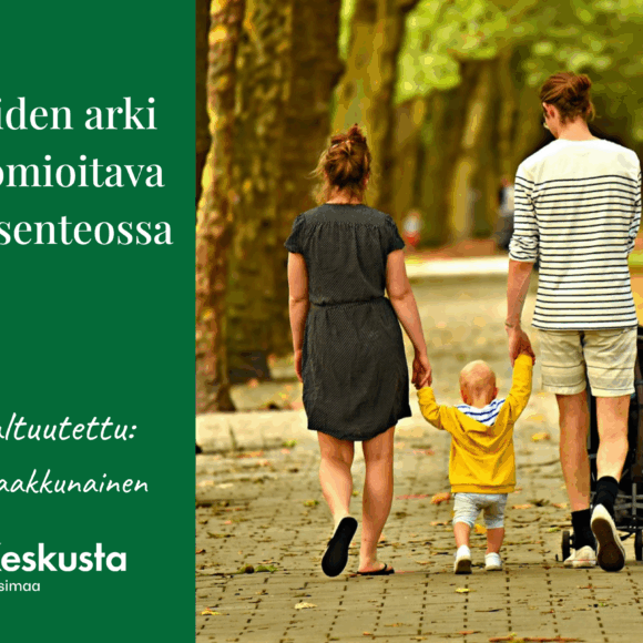 Omaishoidosta ja lastensuojelusta ei saa tulla hallinnollisia sanoja
