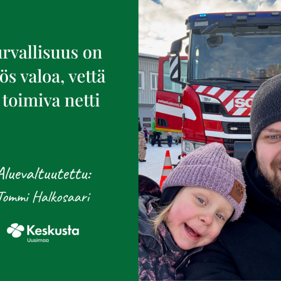 Turvallisuus on myös valoa, vettä ja toimiva netti