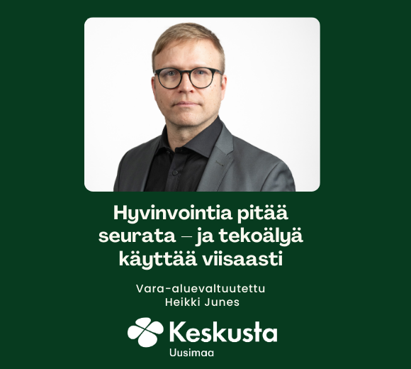 Hyvinvointia pitää seurata – ja tekoälyä käyttää viisaasti