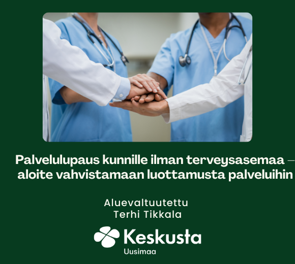 Palvelulupaus kunnille ilman terveysasemaa – aloite vahvistamaan luottamusta palveluihin