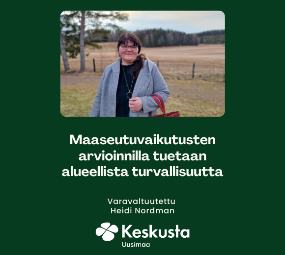 Maaseutuvaikutusten arvioinnilla tuetaan alueellista turvallisuutta
