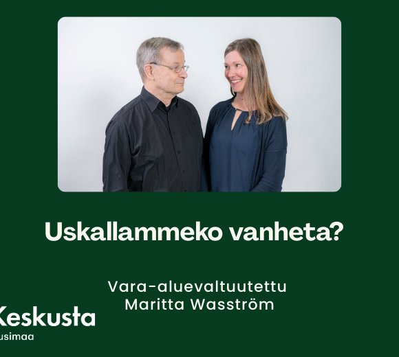 Uskallammeko vanheta?