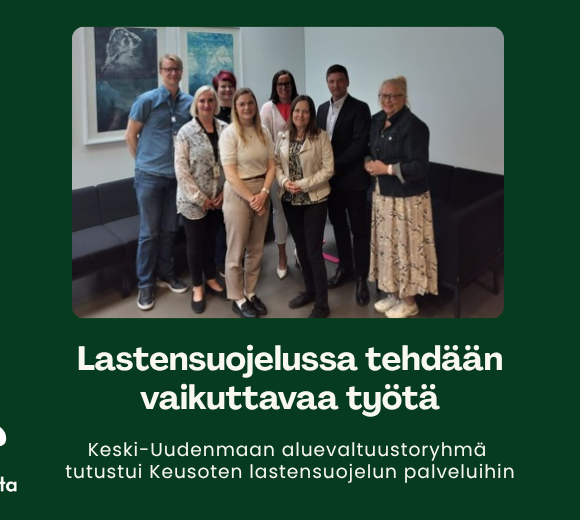 Lastensuojelun vaikuttava työ rakentuu osaavista ihmisistä ja toimivista rakenteista