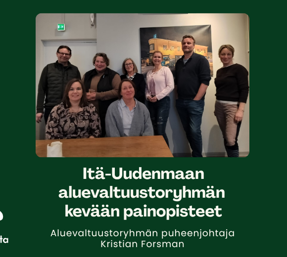 Itä-Uudenmaan Keskustan aluevaltuustoryhmän kevät 2026